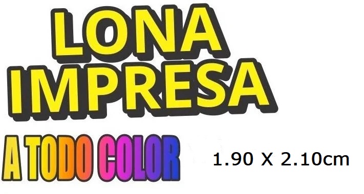 Lona impresa 1.90 x 2.10 mts  | Articulos Promocionales